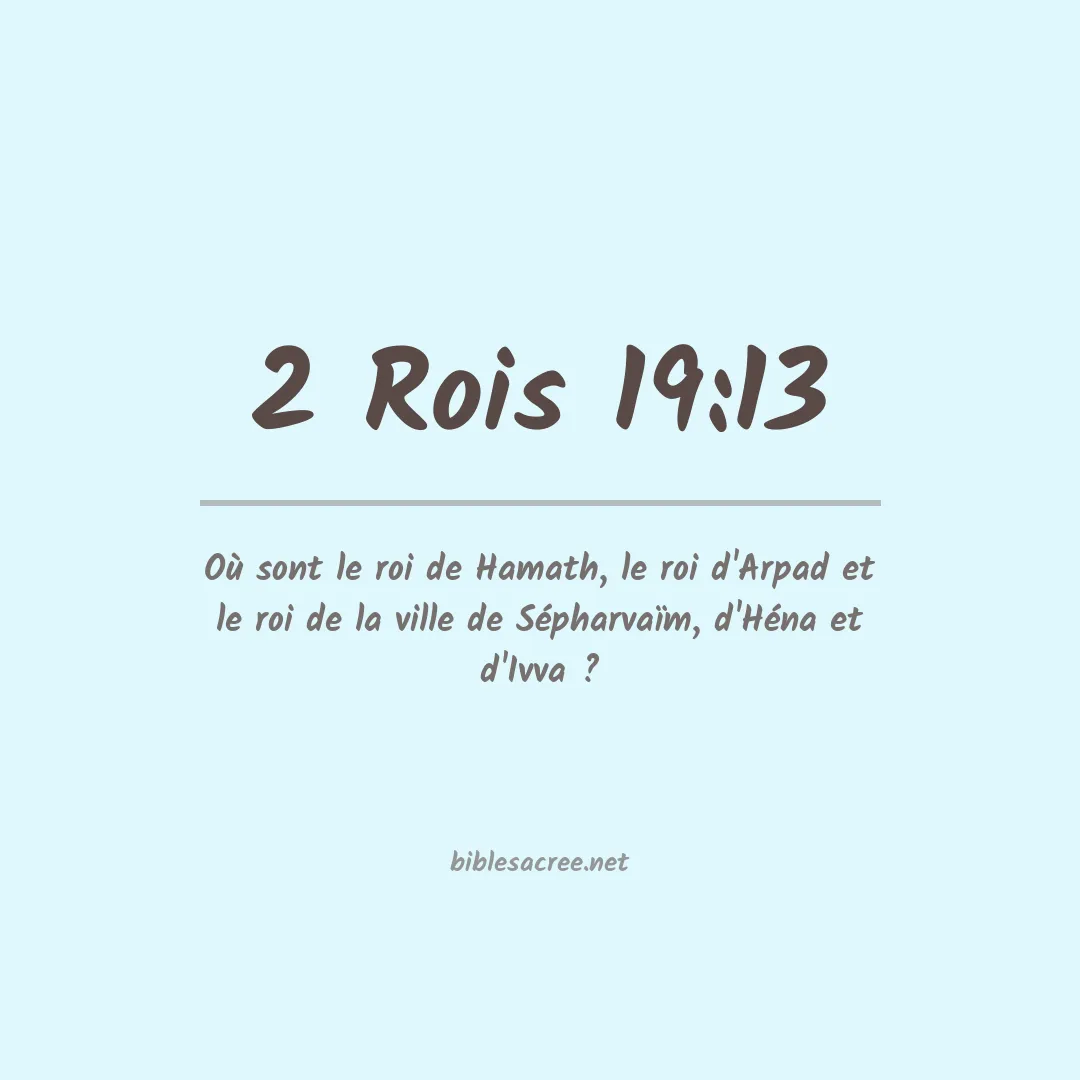 2 Rois - 19:13