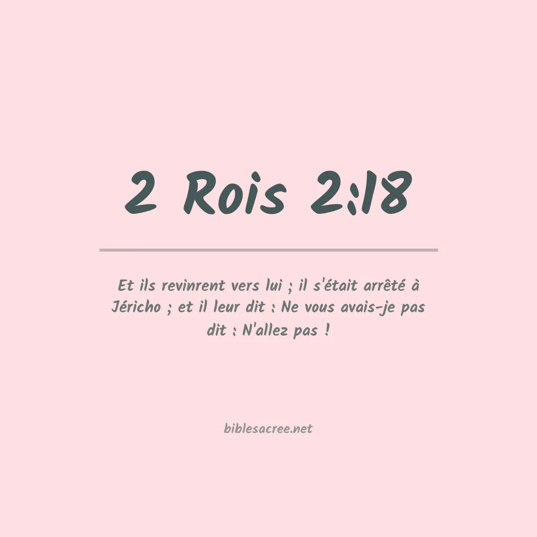 2 Rois - 2:18