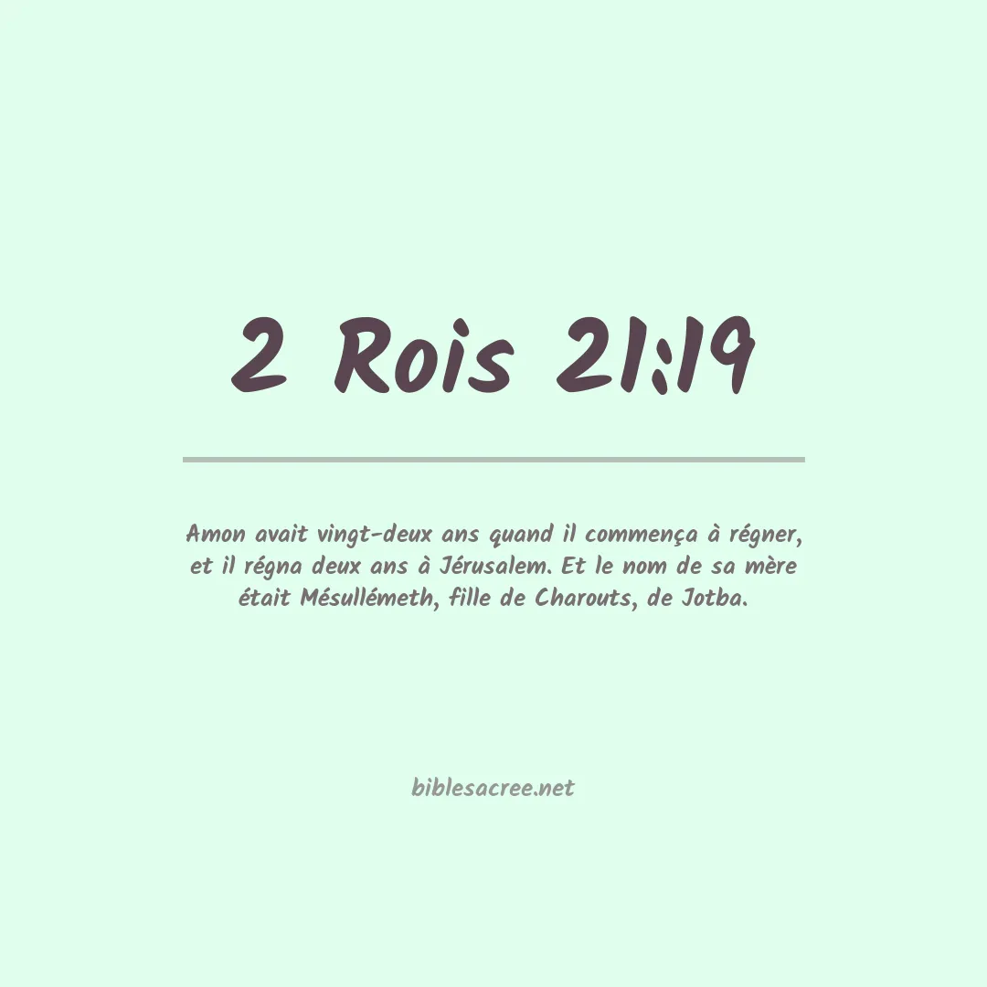 2 Rois - 21:19
