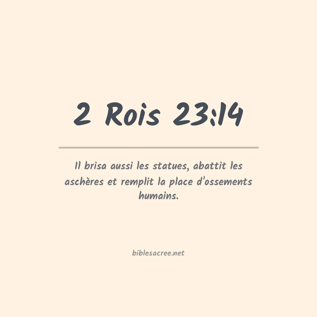 2 Rois - 23:14