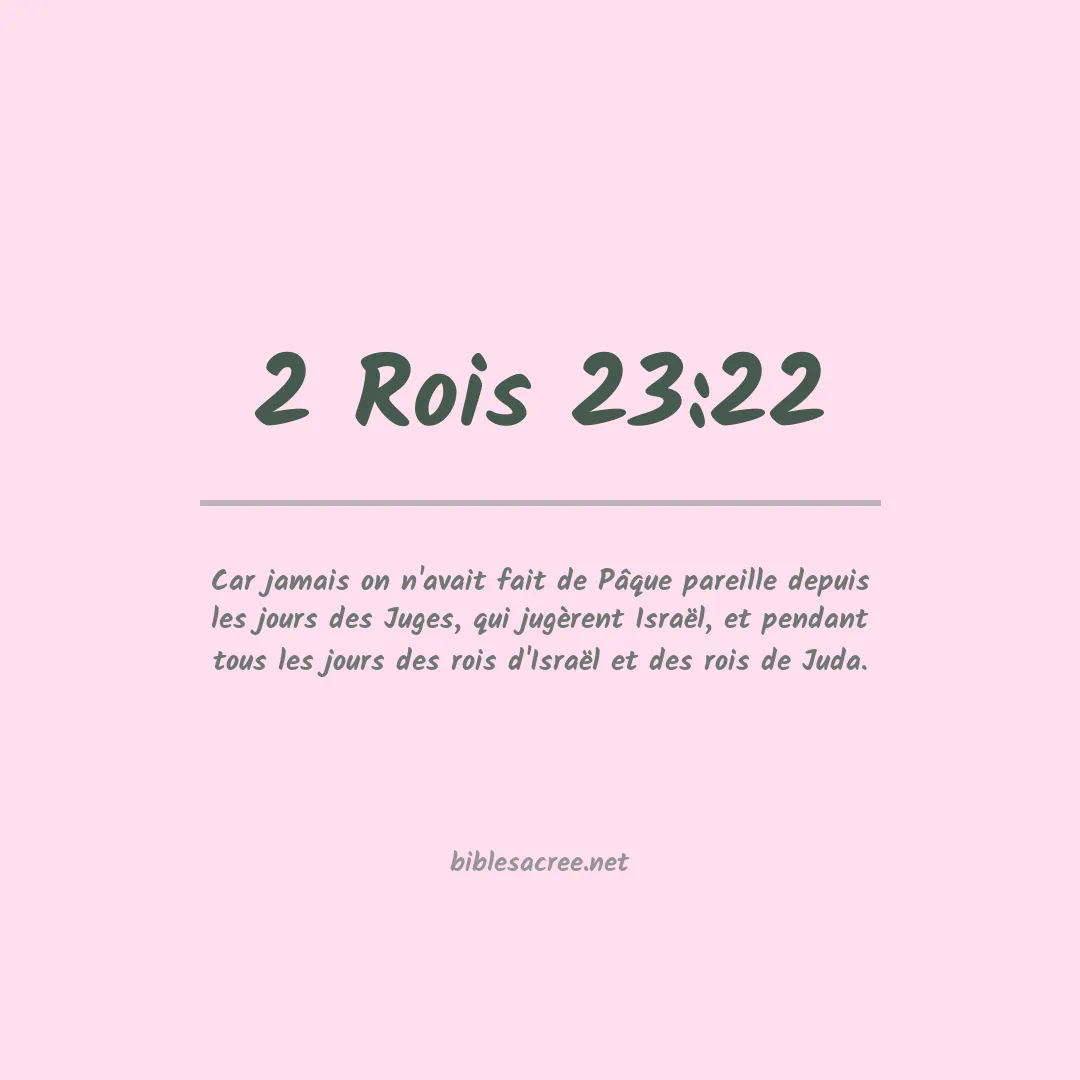 2 Rois - 23:22