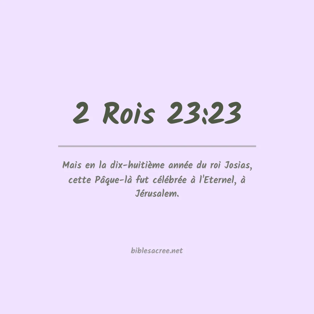 2 Rois - 23:23