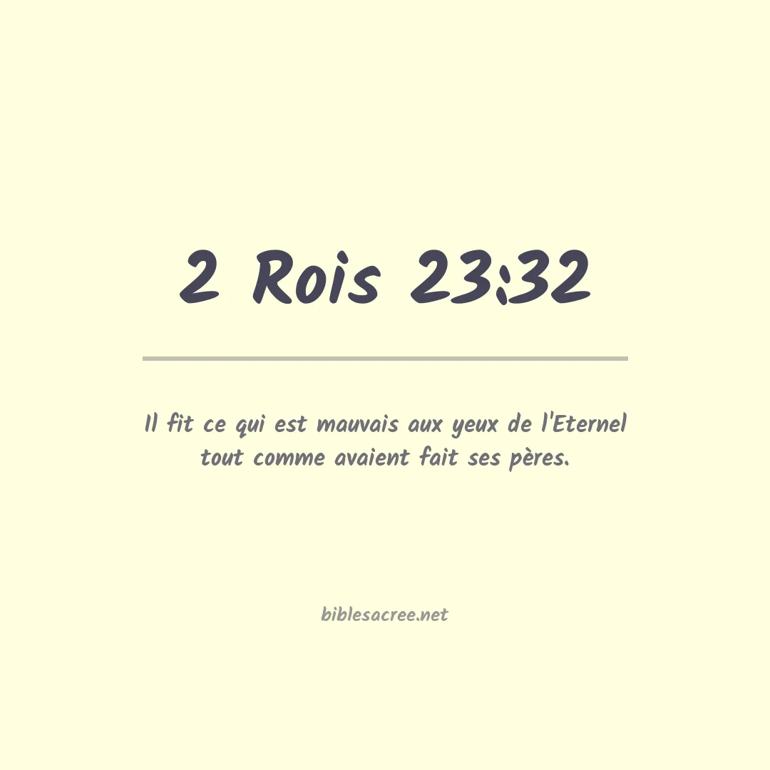 2 Rois - 23:32