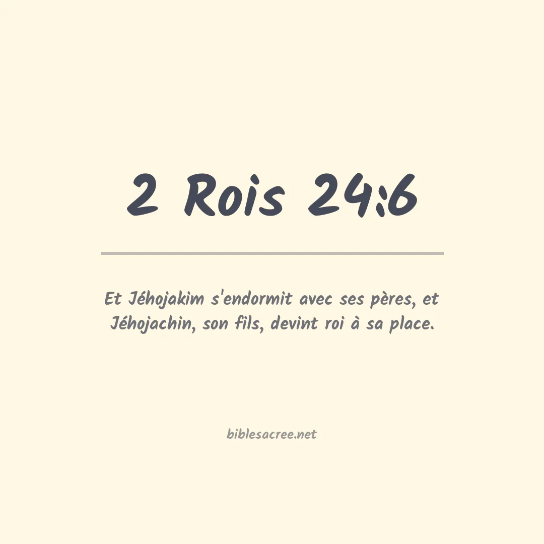 2 Rois - 24:6
