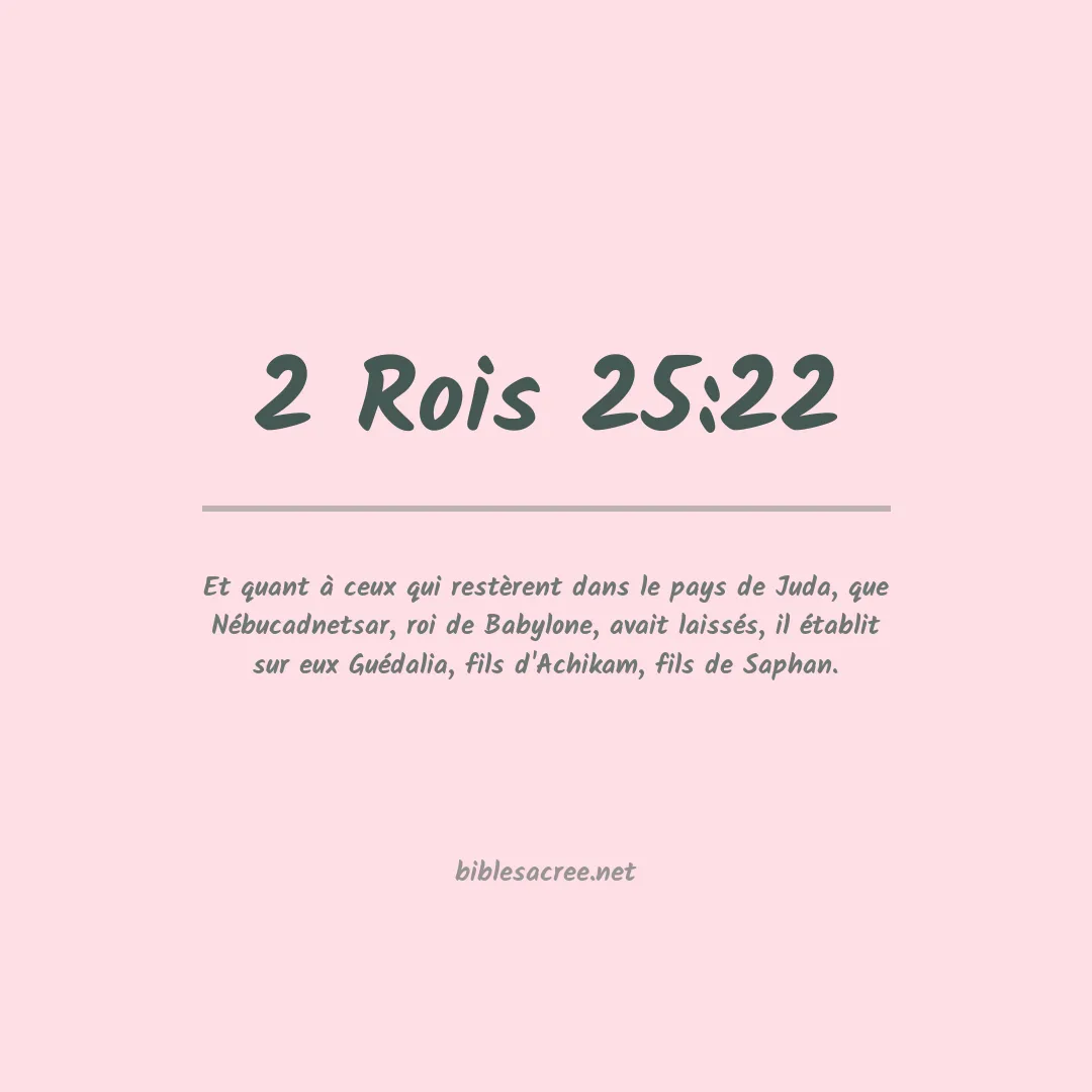 2 Rois - 25:22