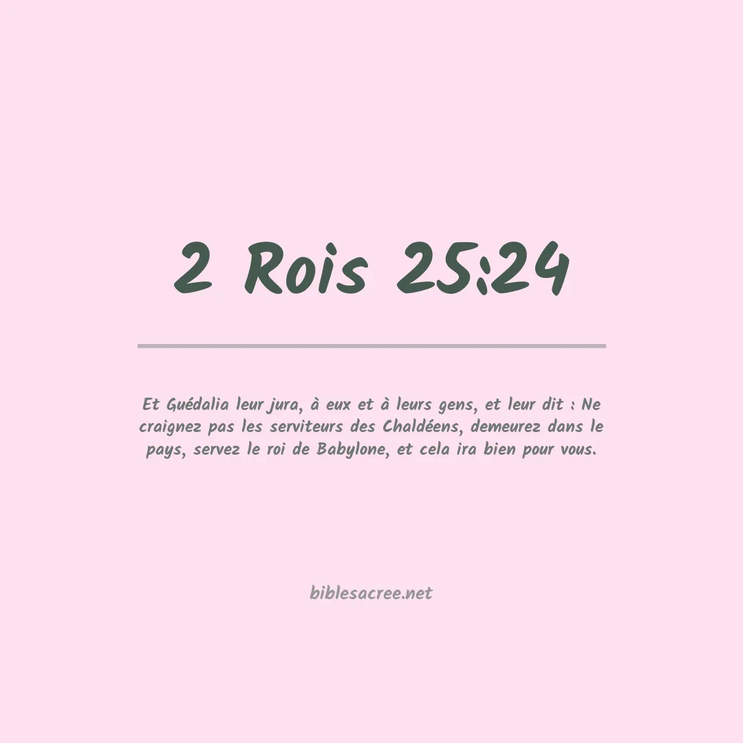 2 Rois - 25:24