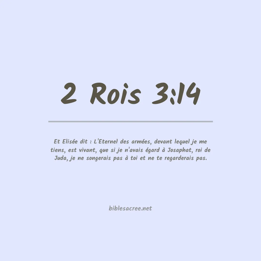 2 Rois - 3:14