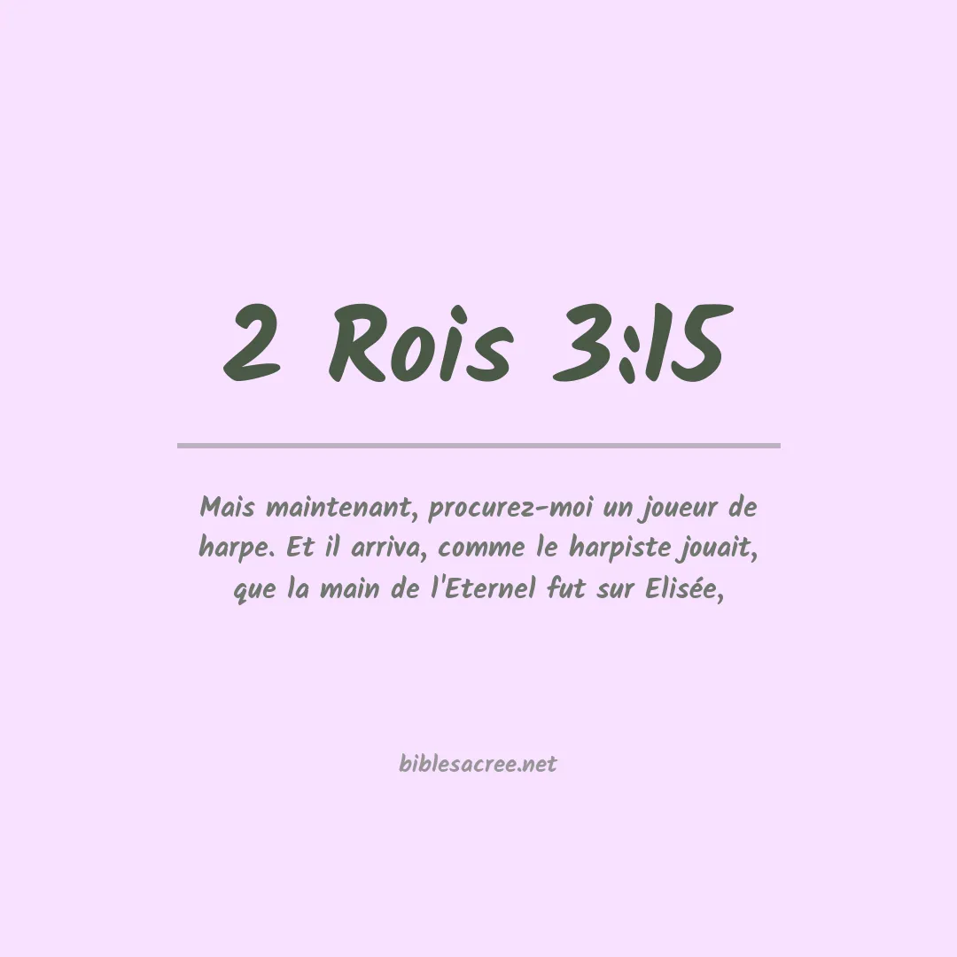 2 Rois - 3:15