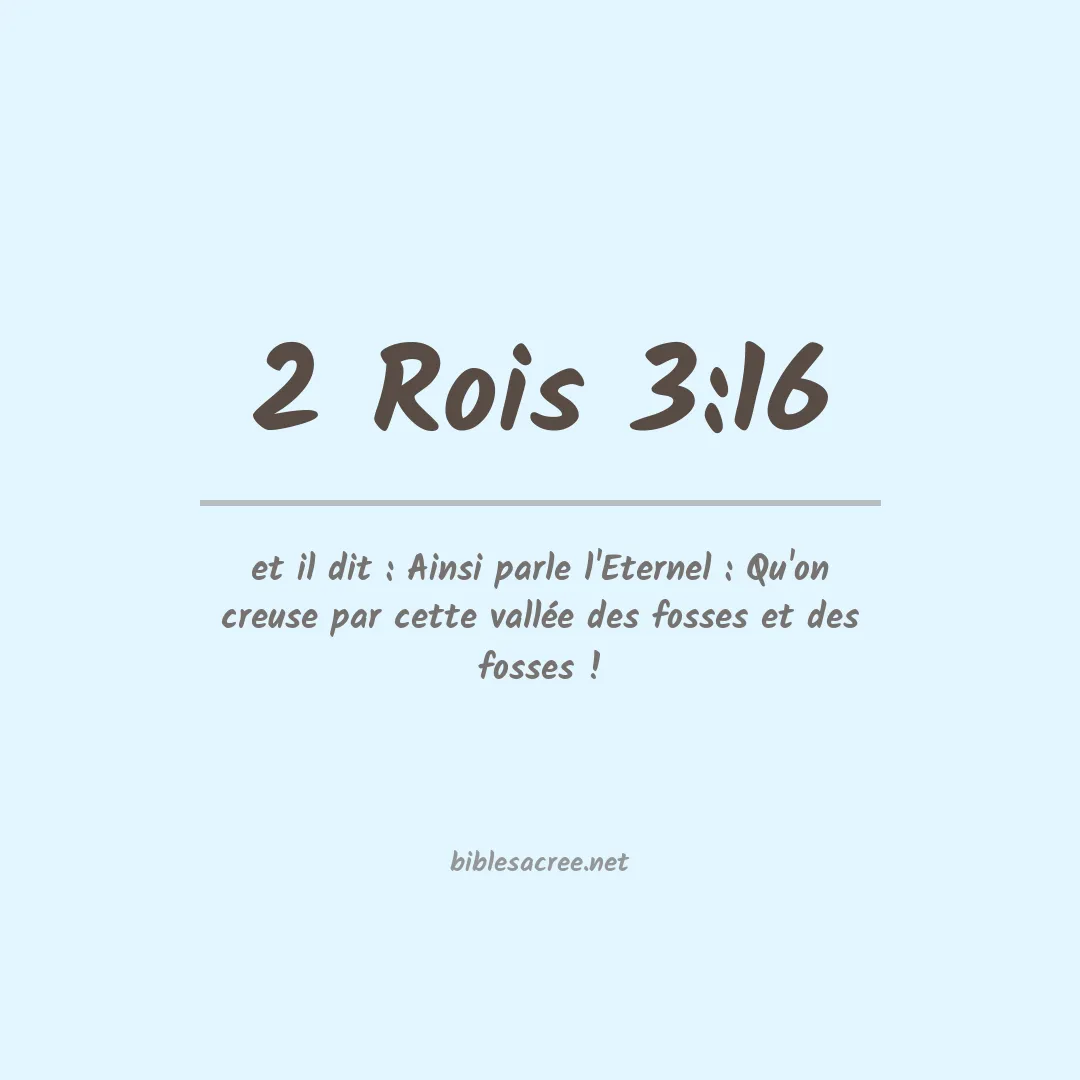 2 Rois - 3:16