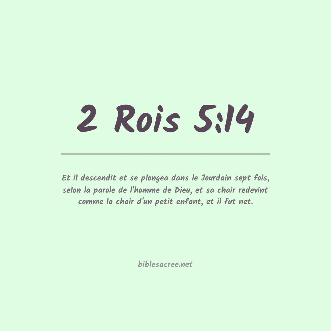 2 Rois - 5:14