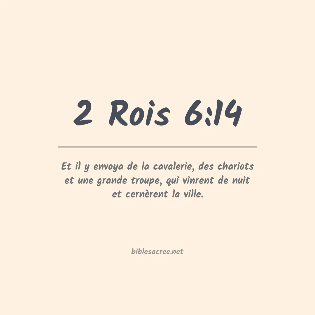 2 Rois - 6:14