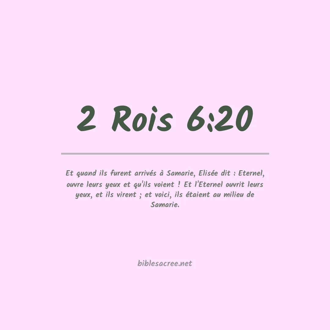 2 Rois - 6:20