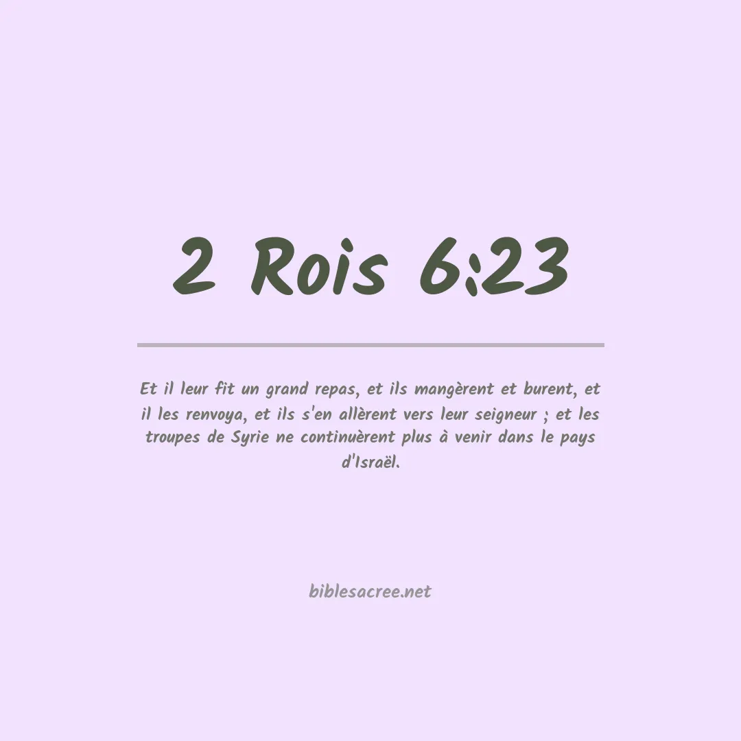 2 Rois - 6:23