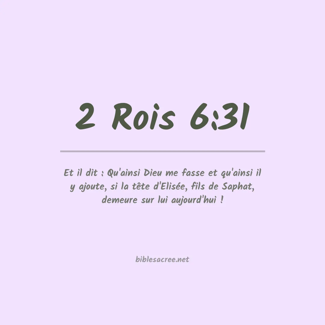 2 Rois - 6:31