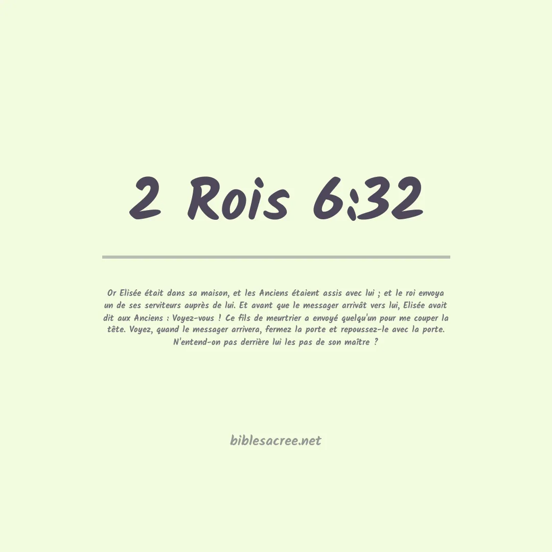 2 Rois - 6:32