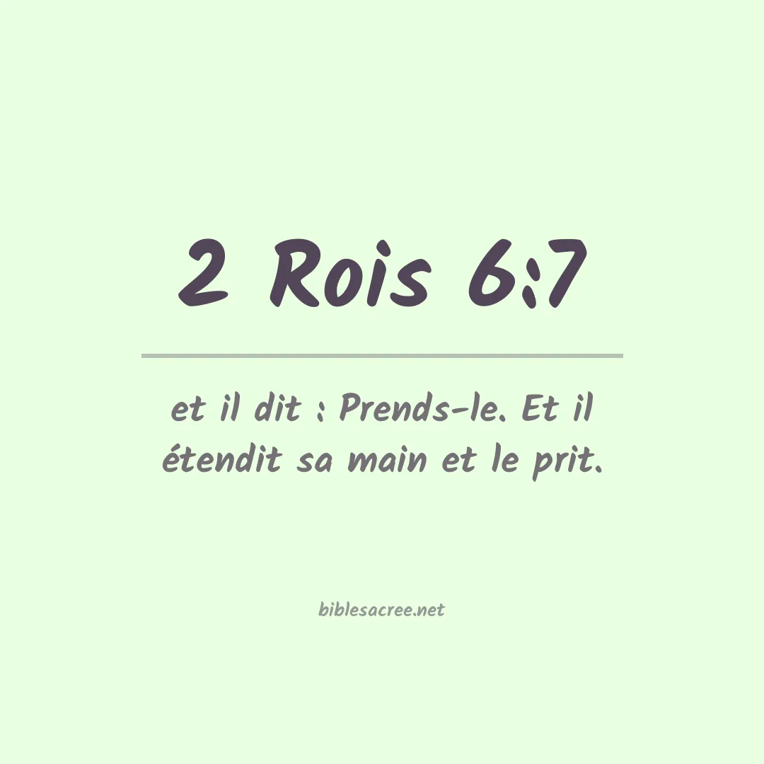 2 Rois - 6:7