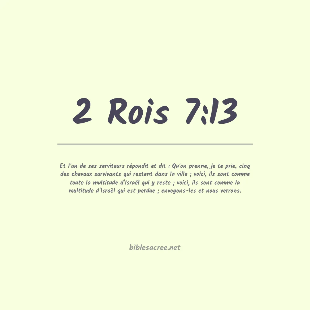 2 Rois - 7:13