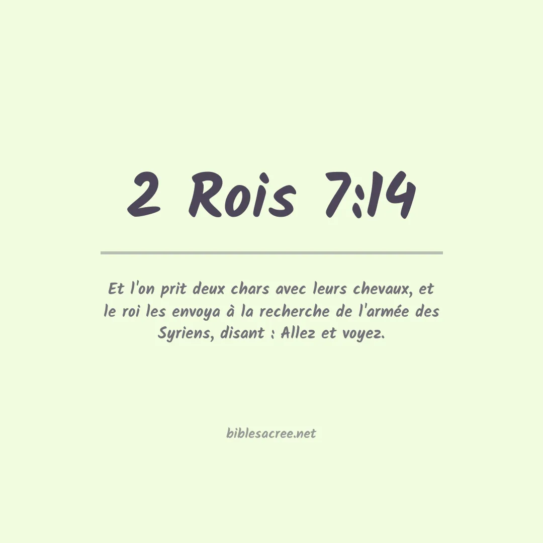2 Rois - 7:14