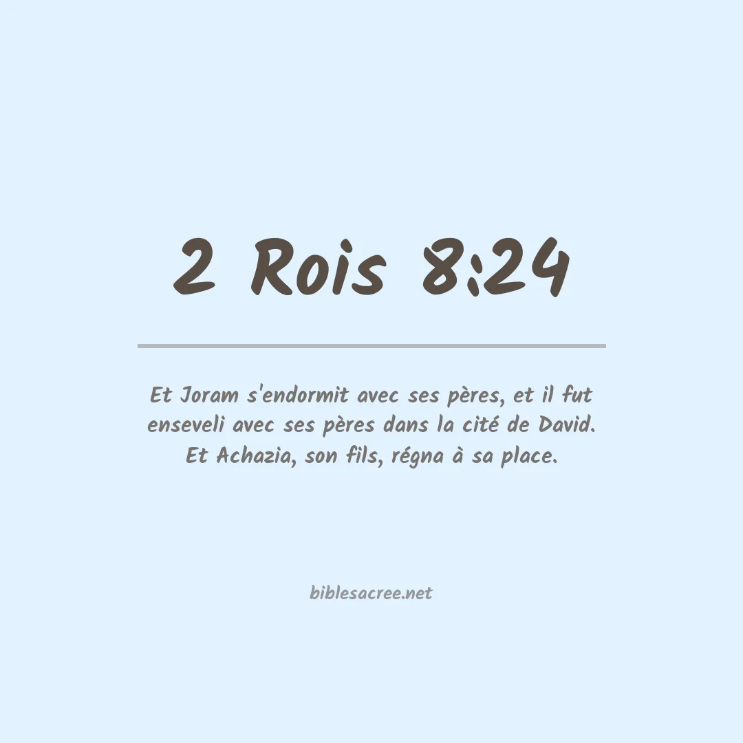 2 Rois - 8:24