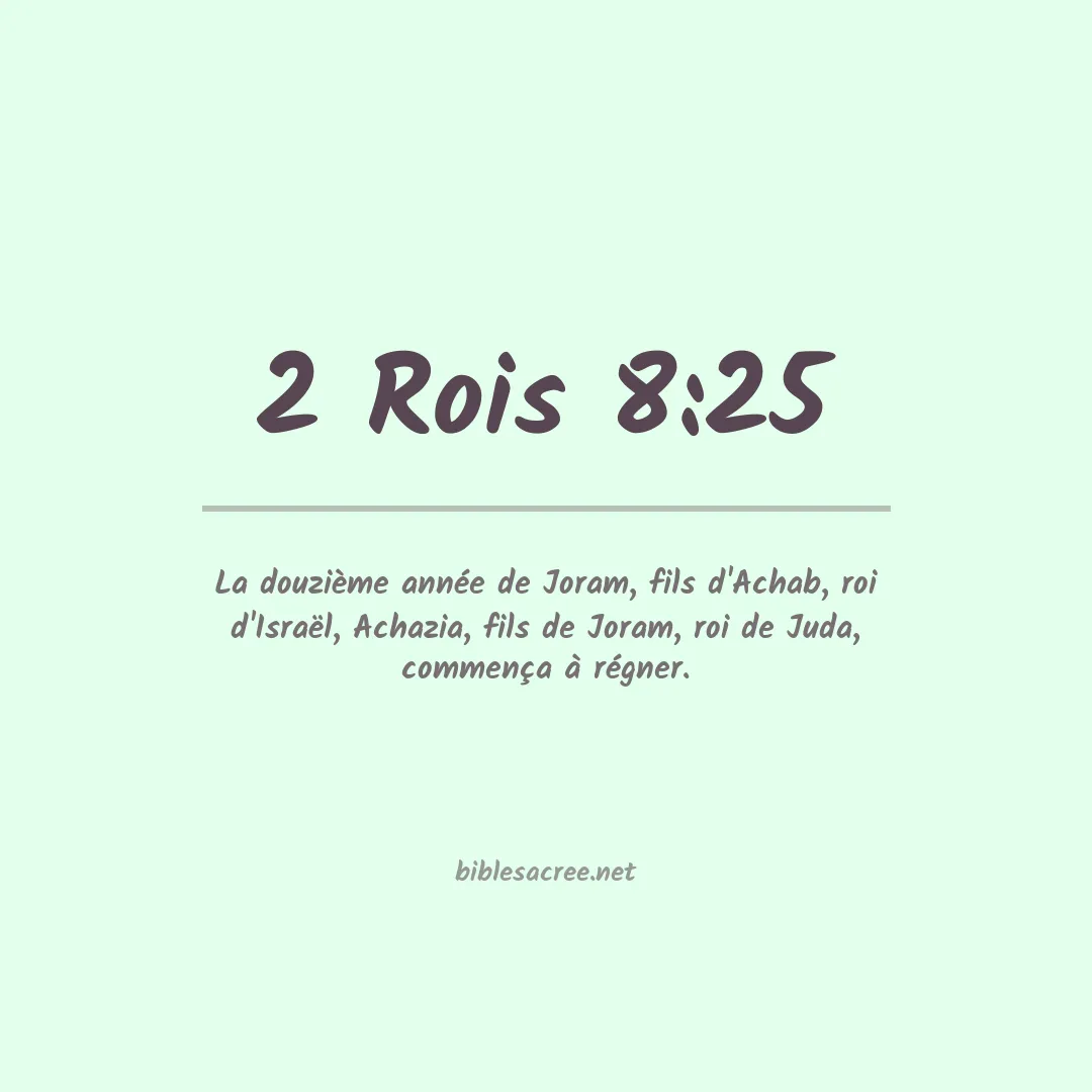 2 Rois - 8:25