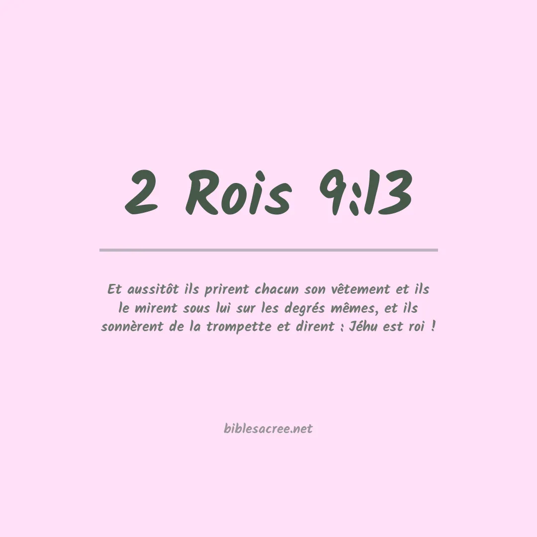 2 Rois - 9:13