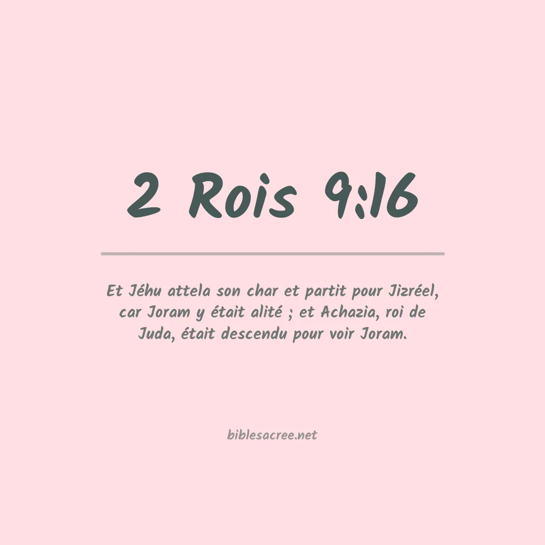 2 Rois - 9:16