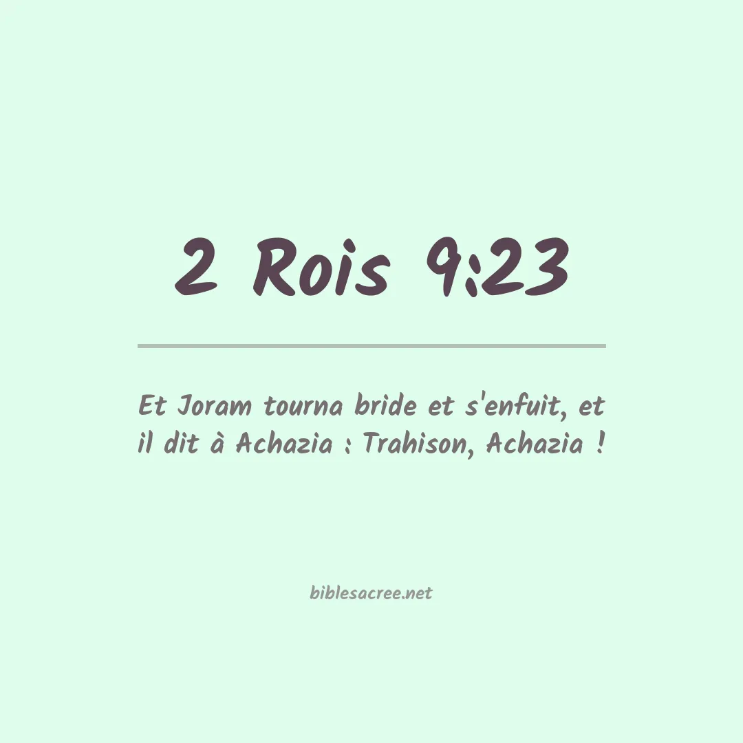2 Rois - 9:23