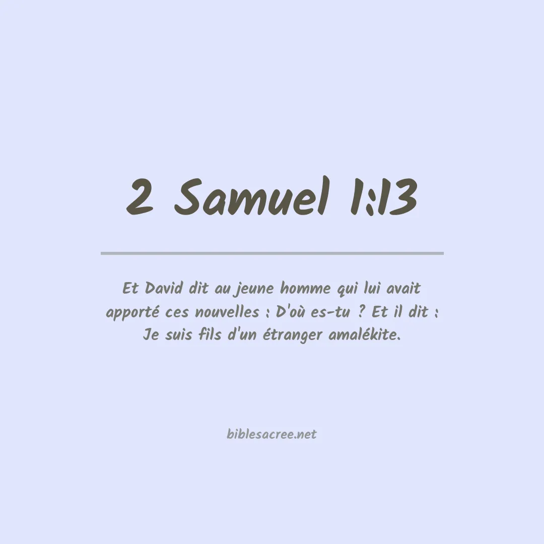 2 Samuel - 1:13