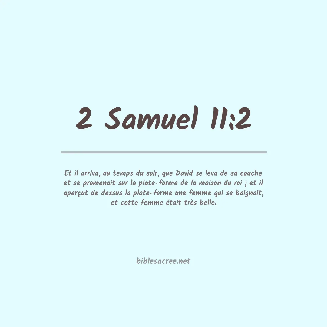 2 Samuel - 11:2