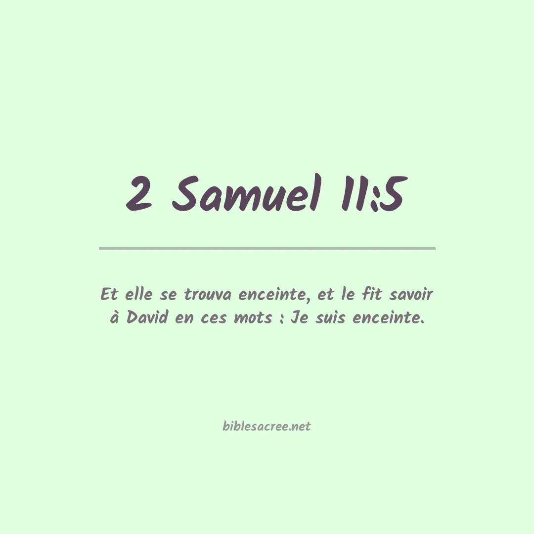 2 Samuel - 11:5