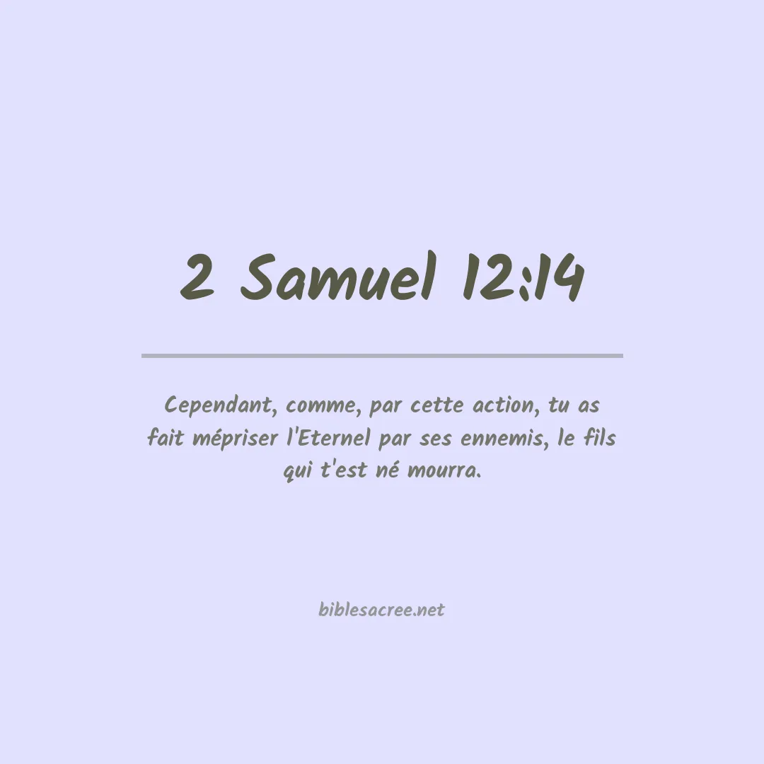 2 Samuel - 12:14