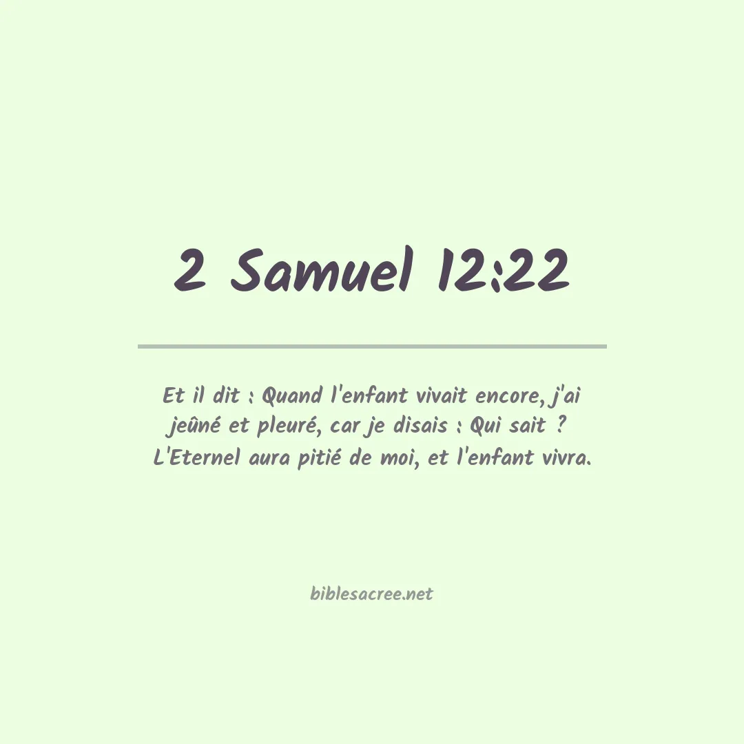 2 Samuel - 12:22