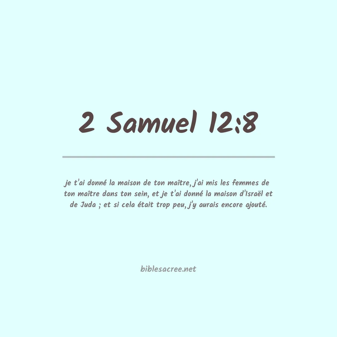 2 Samuel - 12:8