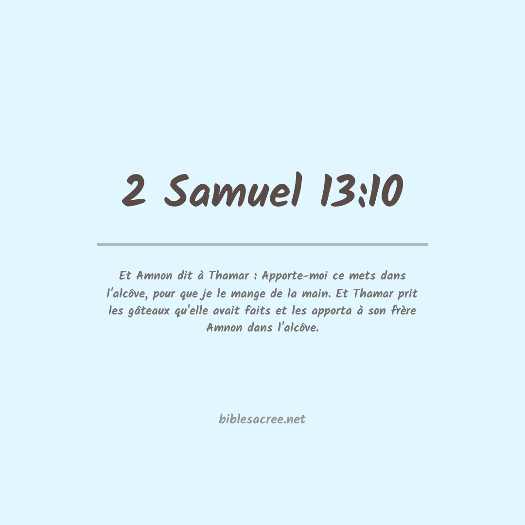 2 Samuel - 13:10