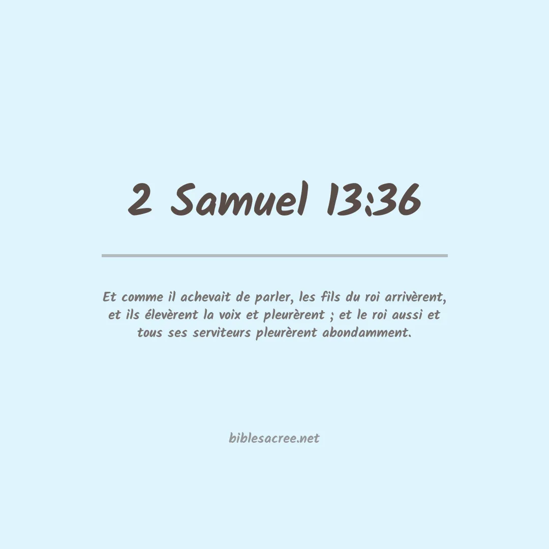 2 Samuel - 13:36