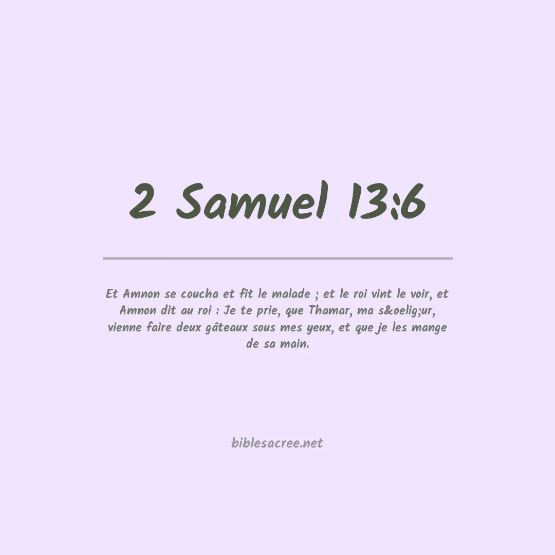 2 Samuel - 13:6