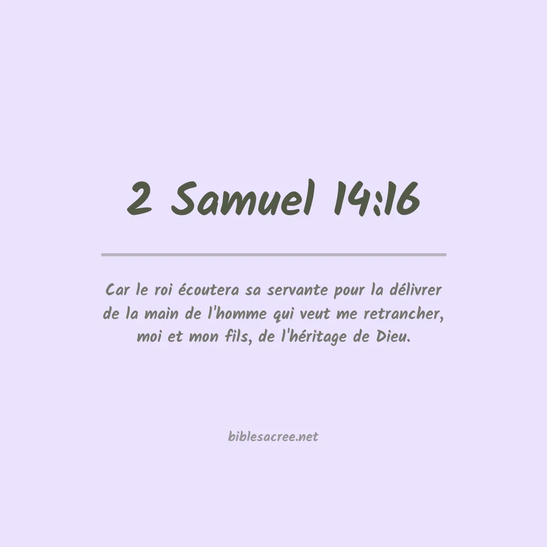 2 Samuel - 14:16
