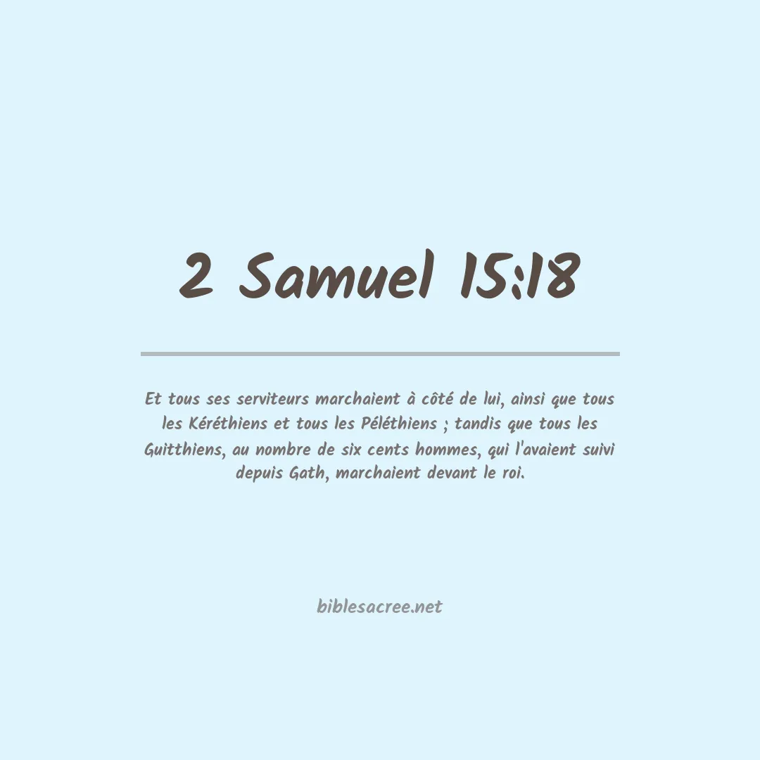 2 Samuel - 15:18
