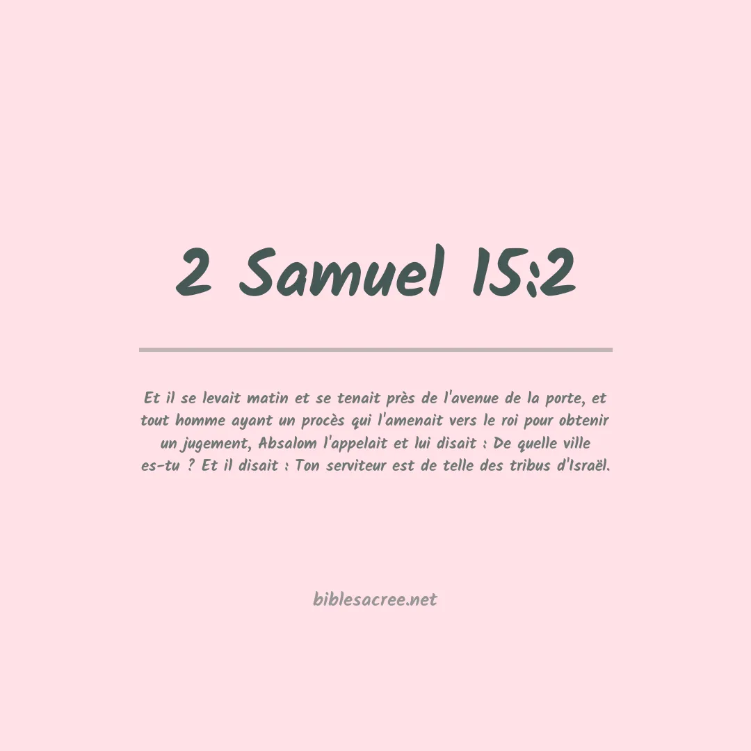 2 Samuel - 15:2