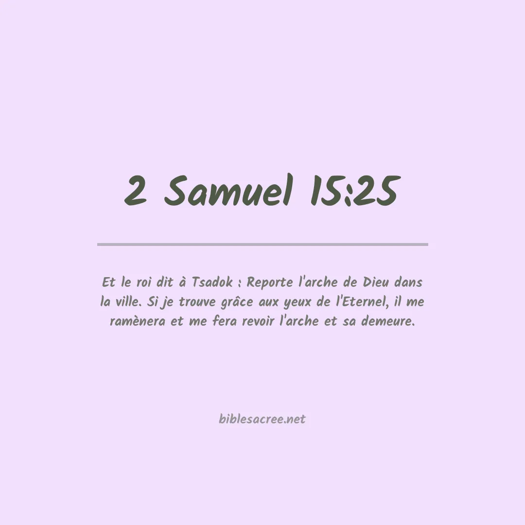 2 Samuel - 15:25