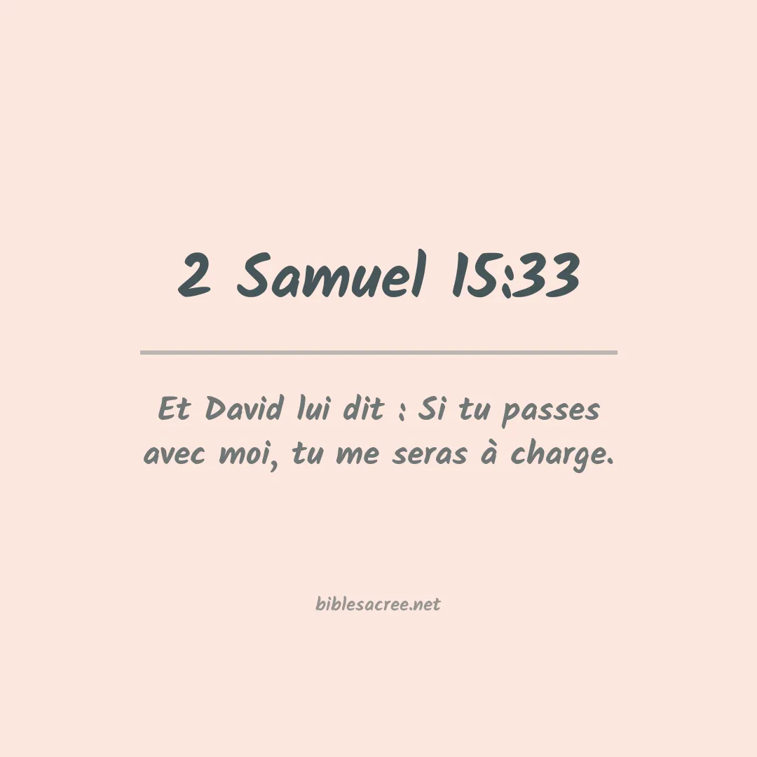 2 Samuel - 15:33