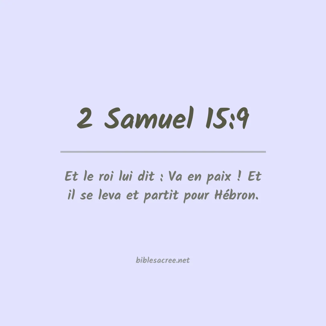 2 Samuel - 15:9