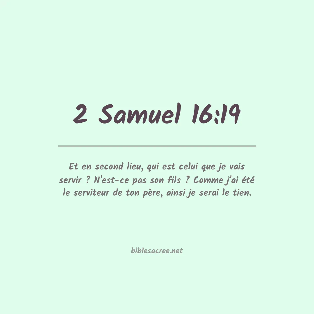 2 Samuel - 16:19