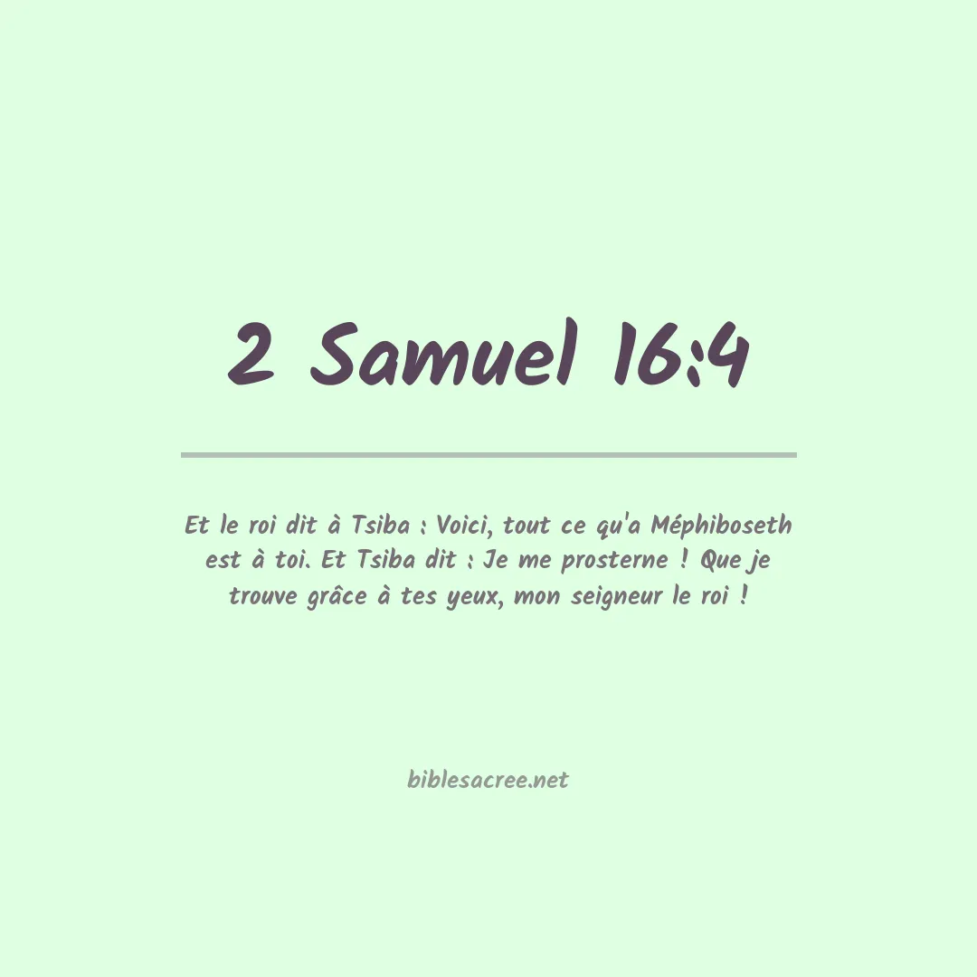 2 Samuel - 16:4