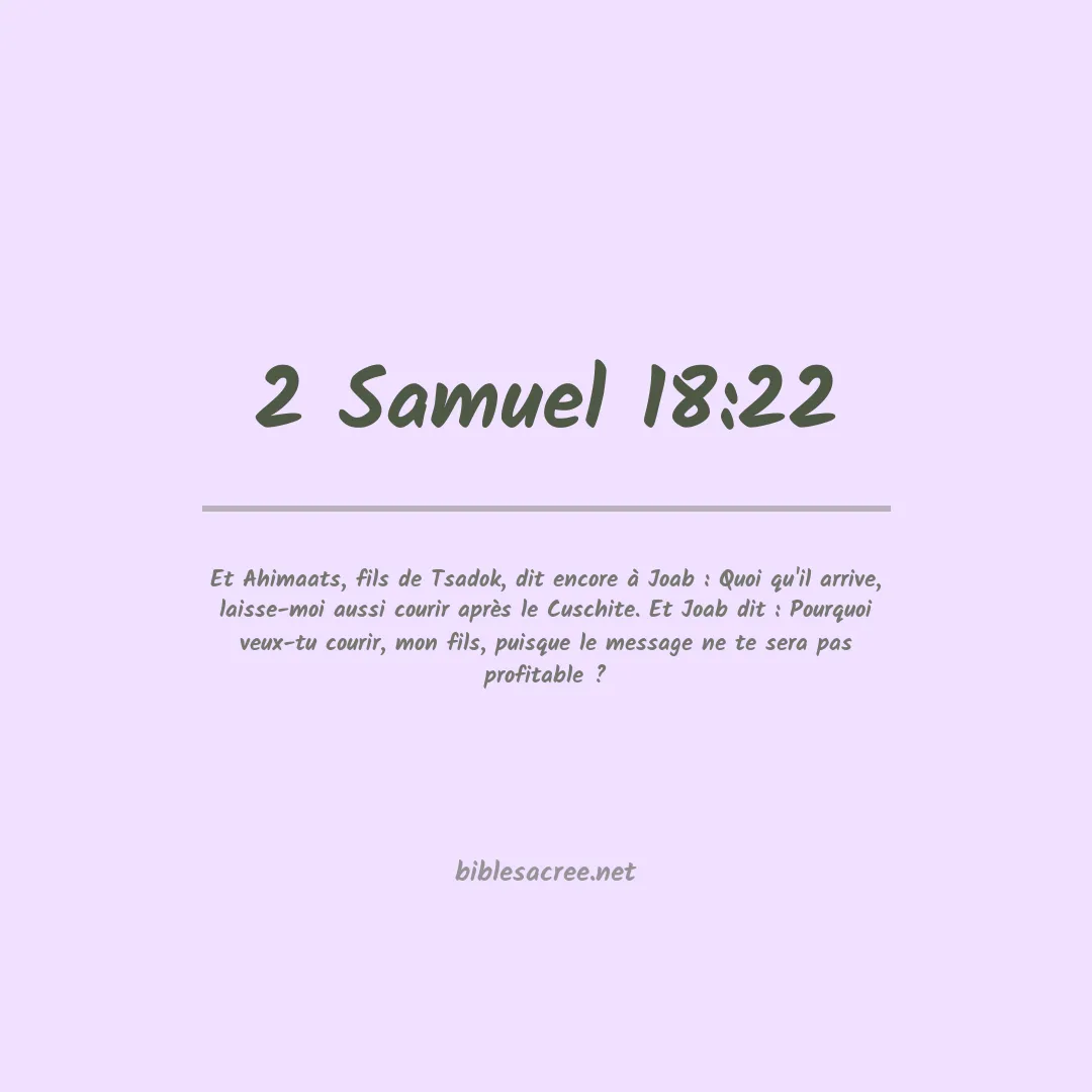 2 Samuel - 18:22