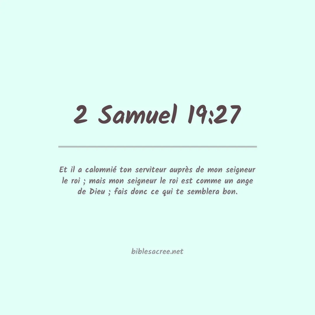 2 Samuel - 19:27