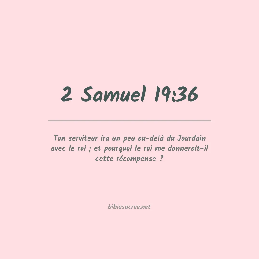 2 Samuel - 19:36