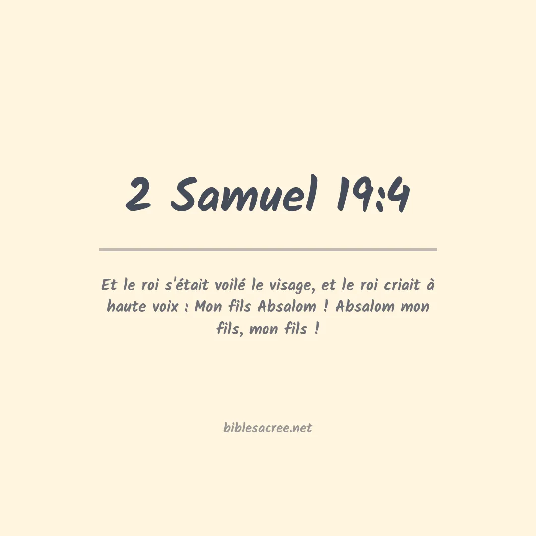 2 Samuel - 19:4