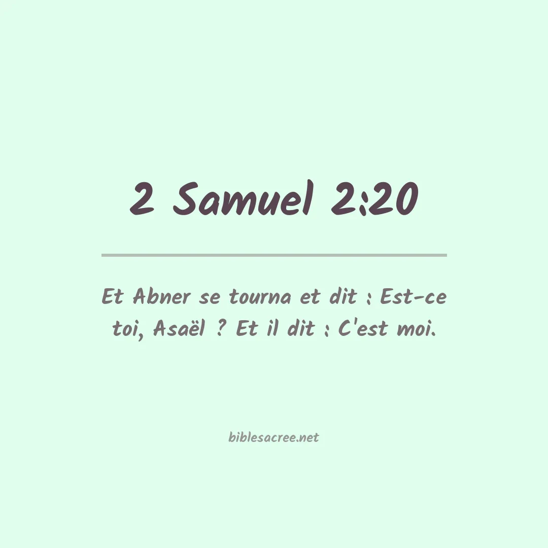 2 Samuel - 2:20