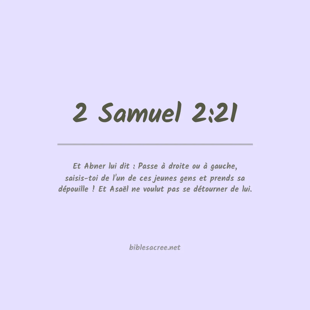 2 Samuel - 2:21